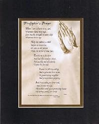 Touching and Heartfelt Poem for Firefighters - Firefighter's Prayer . . . Poem on 11 x 14 inches Double Beveled Matting