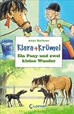 Klara + Kr�mel. Ein Pony und zwei kleine Wunder