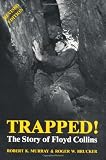 Trapped!: The Story of Floyd Collins