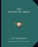 The History Of Liberia