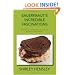 Sauerkraut's Incredible Fascinations: Astonishingly impressive Sauerkraut recipes with an astounding taste!!!
