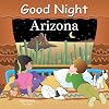 Good Night Arizona (Good Night Our World series)