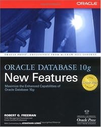 Oracle Database 10g New Features (Osborne ORACLE Press Series)
