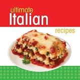 Ultimate Italian Recipes