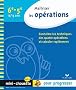 Mini chouette Ma�triser les op�rations 6e/5e
