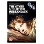 The Other Side Of Underneath [DVD] [1972]