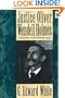 Justice Oliver Wendell Holmes: Law and the Inner Self
