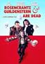Rosencrantz and Guildenstern Are Dead