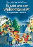 Produkt-Bild: Es duftet schon nach Weihnachtsmarkt: 24 Suchgeschichten zum Vorlesen
