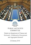 Report on Department of Finance and Personnel : collaborative procurement and aggregated demand : together with the minutes of proceedings of the Committee relating to the report and the minutes of th