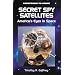 Secret Spy Satellites: America's Eyes in Space (Countdown to Space)