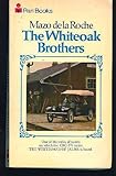 The Whiteoak brothers