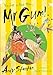 You're a Bad Man, Mr Gum! (1)