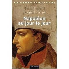 Napol�on au jour le jour, 1769-1821