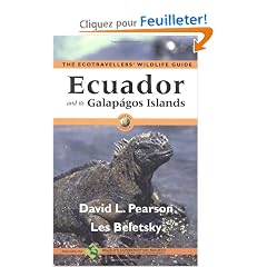 The Ecotraveller's Wildlife Guide Ecuador and Its Galapagos Islands