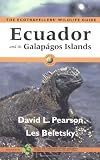 Ecuador and Its Galápagos Islands: The Ecotravellers' Wildlife Guide (Ecotravellers Wildlife Guides)