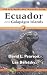 Ecuador and Its Galápagos Islands: The Ecotravellers' Wildlife Guide (Ecotravellers Wildlife Guides)