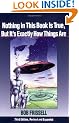 Nothing in This Book is True, But it's Exactly How Things are: Esoteric Meaning of the Monuments of Mars