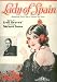 Lady of Spain; Sensational Dance Rage of London and Paris