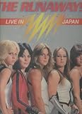 Runaways Live in Japan