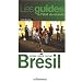 Br�sil : Histoire, soci�t�, culture