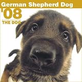 German Shepherd Dog The Dog 2008 Wall Calendar
