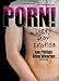 Porn!: Dirty Gay Erotica (Southern Tier Editions)