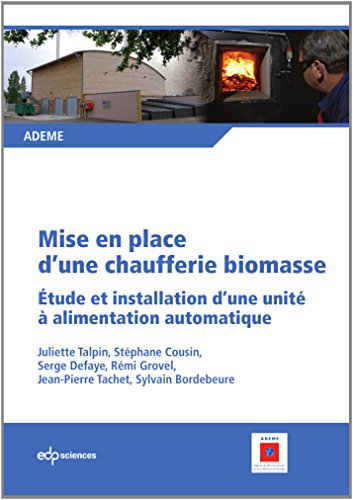 Download Mise en place d'une chaufferie biomasse : Etude et installation d'une unité à alimentation automatique Download Mise en place d'une chaufferie biomasse : Etude et installation d'une unité à alimentation automatique