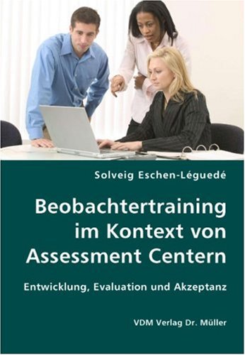 Beobachtertraining im Kontext von Assessment Centern