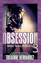 Obsession 3: Bitter Taste of Revenge (Urban Books)