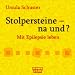 Stolpersteine-na und?: Mit Epilepsie leben