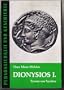Dionysios I., Tyrann von Syrakus (Personlichkeit und Geschichte) (German Edition)