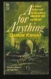 A for Anything