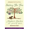 Shaking the Tree:Mother's Garden - The Growing Years