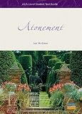 AS/A-level English Literature: "Atonement" (Student Text Guides)