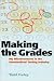 Making the Grades: My Misadventures in the Standardized Testing Industry