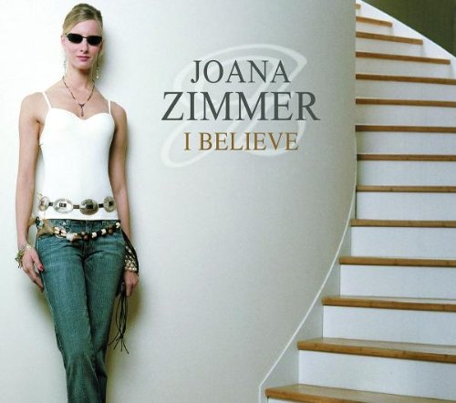 Joana Zimmer - I believe.. [Single-CD] - Zortam Music