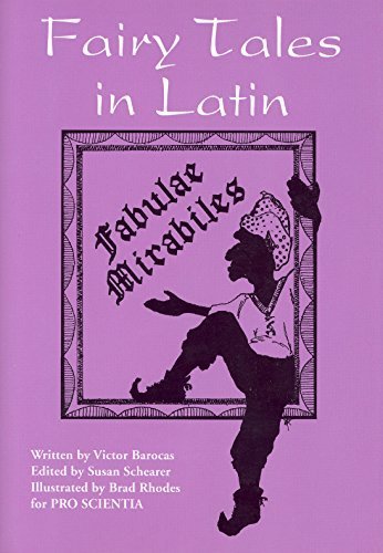 Fairy Tales in Latin: Fabulae Mirabiles (Latin Edition) (Latin) Paperback February 16, 2015