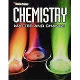 chemistry matter  change student edition glencoe science