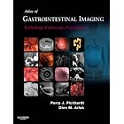 Click here to buy Atlas of Gastrointestinal Imaging: Radiologic-Endoscopic Correlation by Perry J. Pickhardt MD and Glen M. Arluk MD.