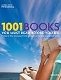 1001 Books You Must Read Before You Die: Revised and Updated Edition
