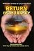 Return from Eternity