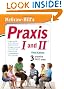 McGraw-Hill's Praxis I and II, Third Edition (Mcgraw Hill's Praxis 1 and 2)