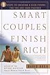 Smart Couples Finish Rich: 9 Steps to Creating a Rich Future for You and Your Partner