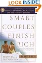 Smart Couples Finish Rich: 9 Steps to Creating a Rich Future for You and Your Partner