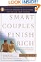 Smart Couples Finish Rich: 9 Steps to Creating a Rich Future for You and Your Partner