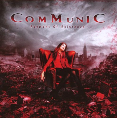 Communic - Payment Of Existence - Zortam Music