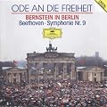 Ode to Freedom: Bernstein in Berlin