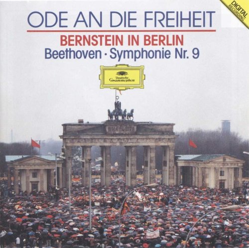 Ode to Freedom: Bernstein in Berlin