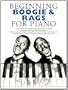 Beginning Boogie and Ragtime for Piano (Beginning for Piano) (Beginning Piano Series)